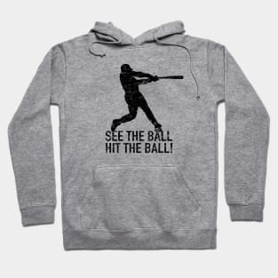 See the Ball HIT the BALL Hoodie